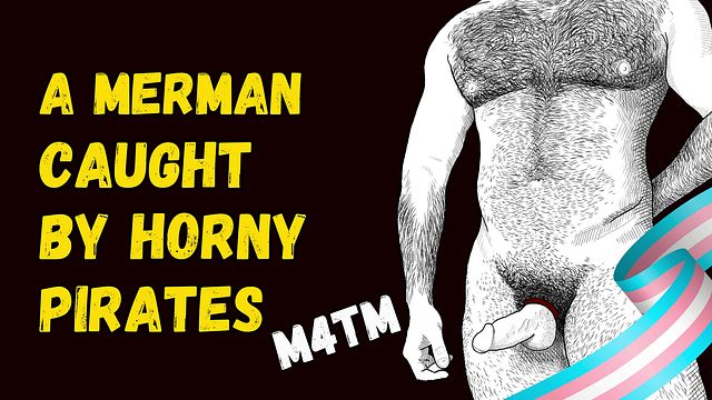 Pirates Fuck Merman in Fantasy Gay Encounter